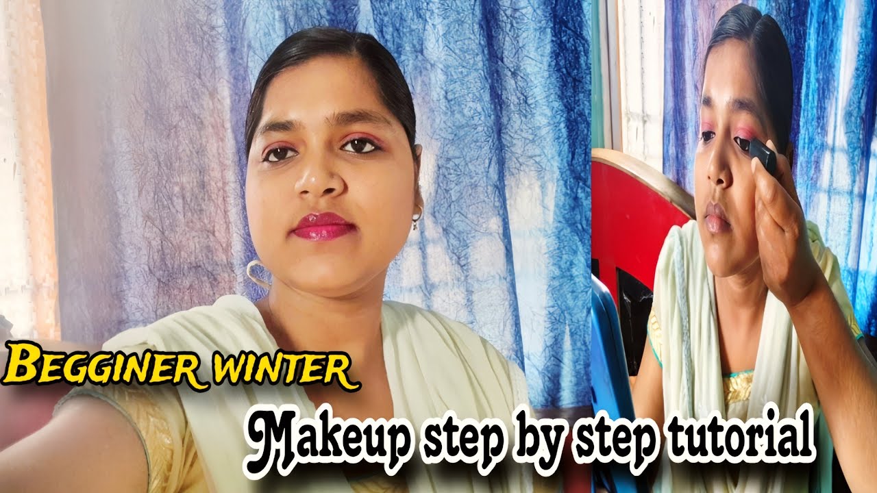 Begginer makeup tips step by step tutorial for winter | 