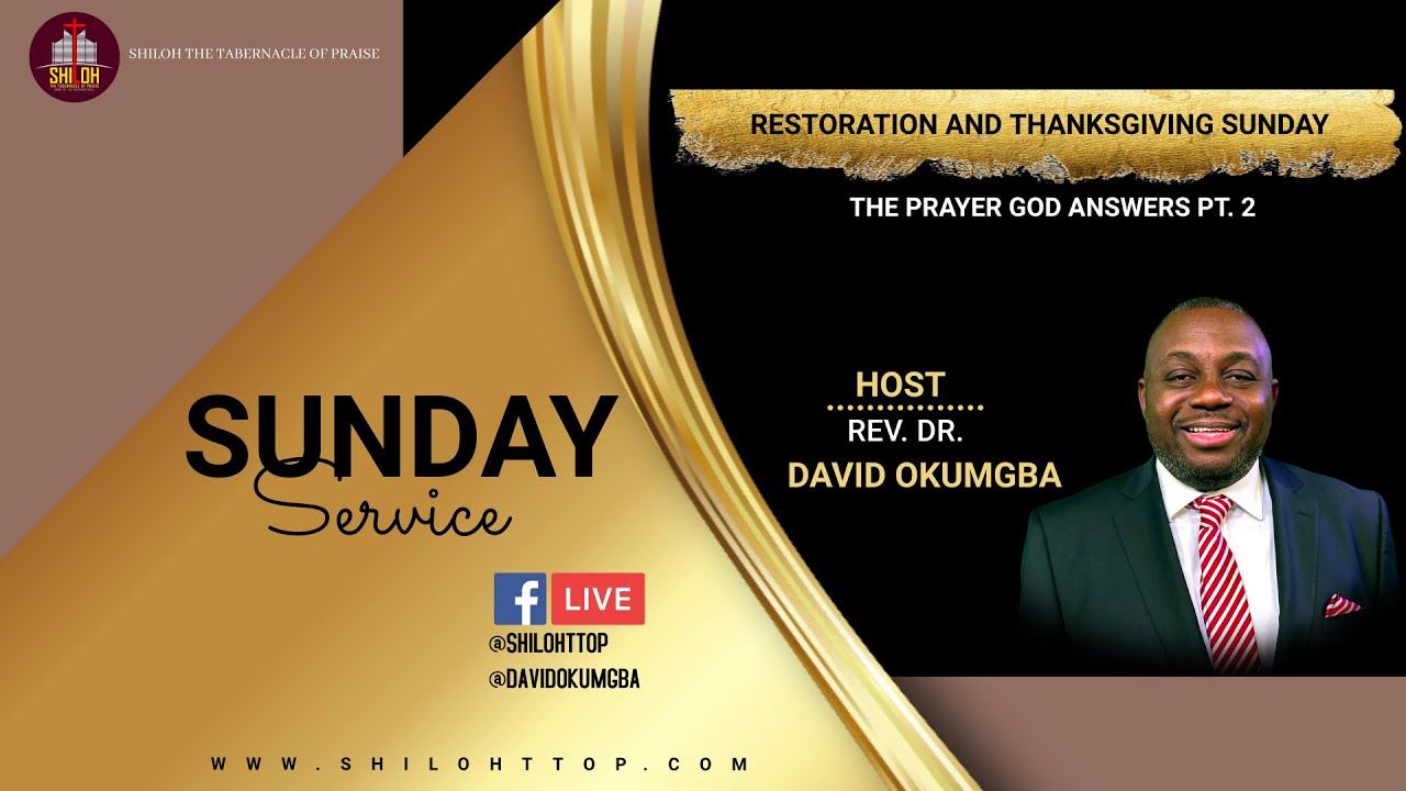 The Prayer God Answers Pt. 2; Sunday Service with Pastor David Okumgba - 09.29.24