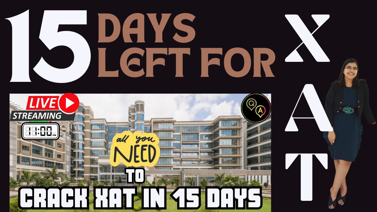 Crack XAT in 15 Days| How to Clear the Cutoff in each Section of XAT| Is XLRI possible in 15 days?