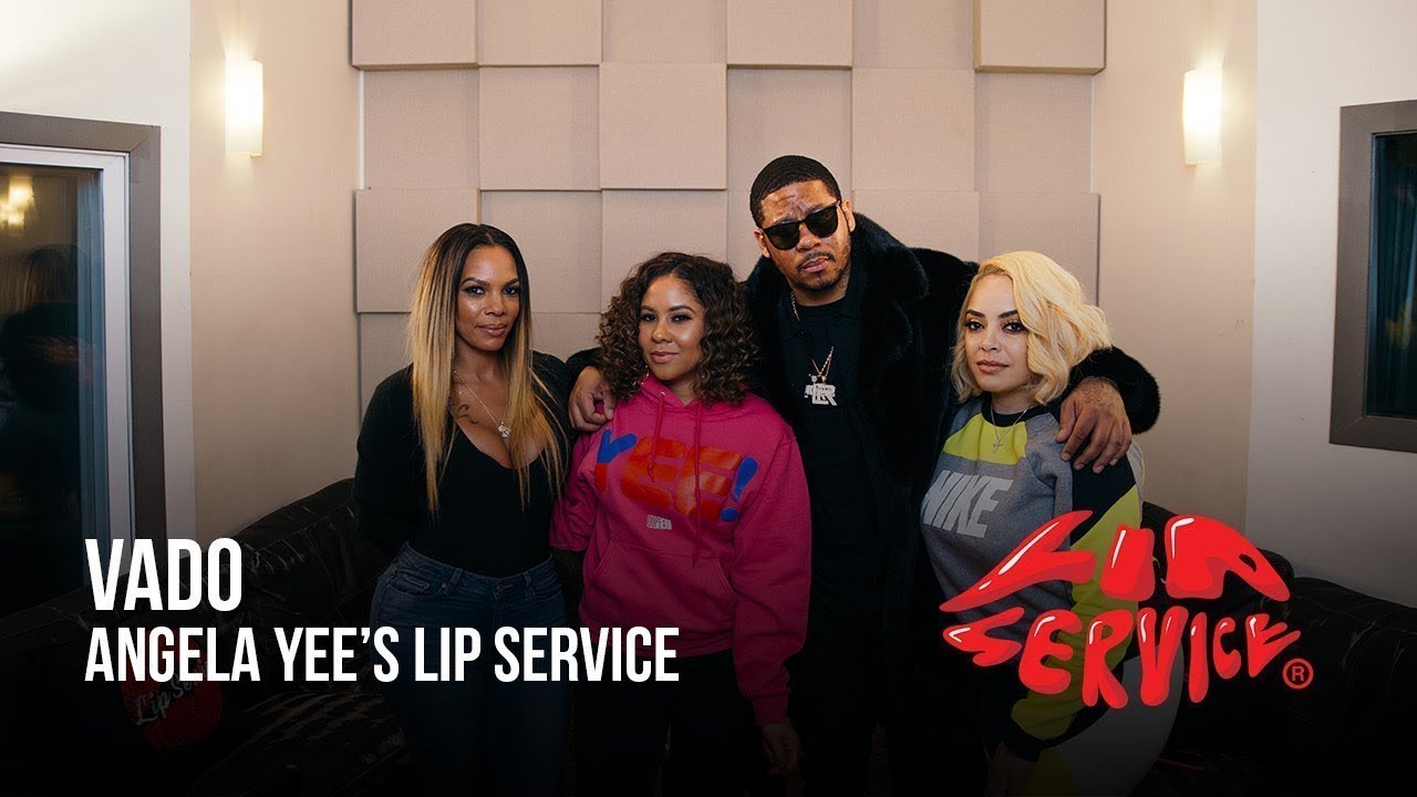 Angela Yee's Lip Service Ft. Vado