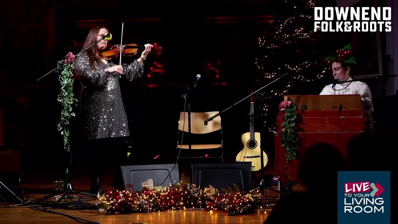 Bryony Griffith & Alice Jones - Hark, How All the Welkin Rings (live at Downend Folk & Roots)