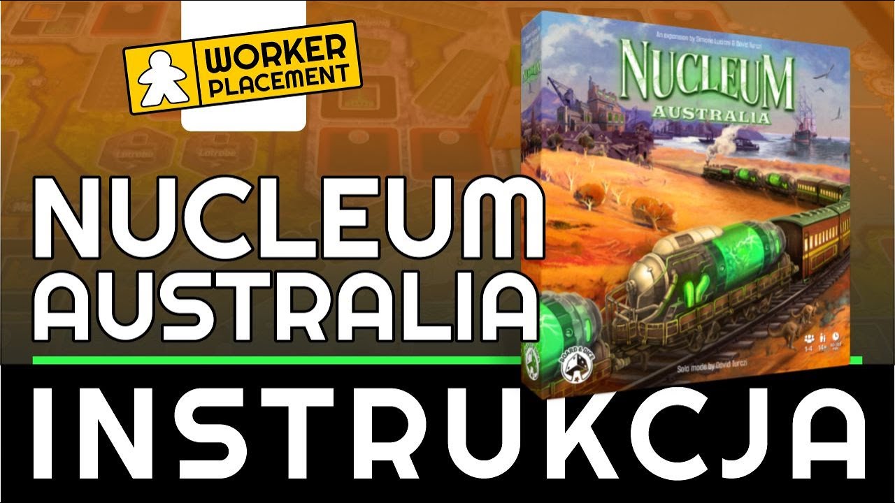 Nucleum Australia | Zasady Gry | Instrukcja