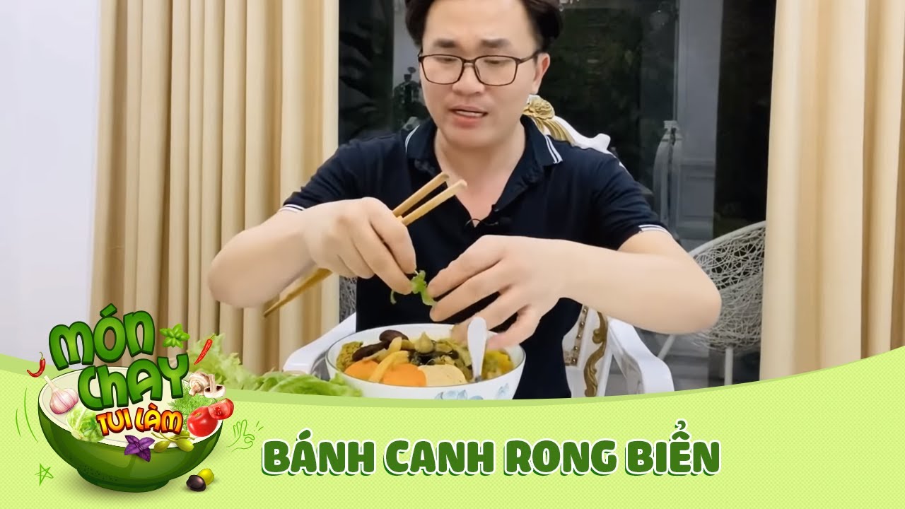 BÁNH CANH RONG BIỂN ngon đậm đà và đẹp mắt | Món Chay Tui Làm | Đại Nghĩa Official