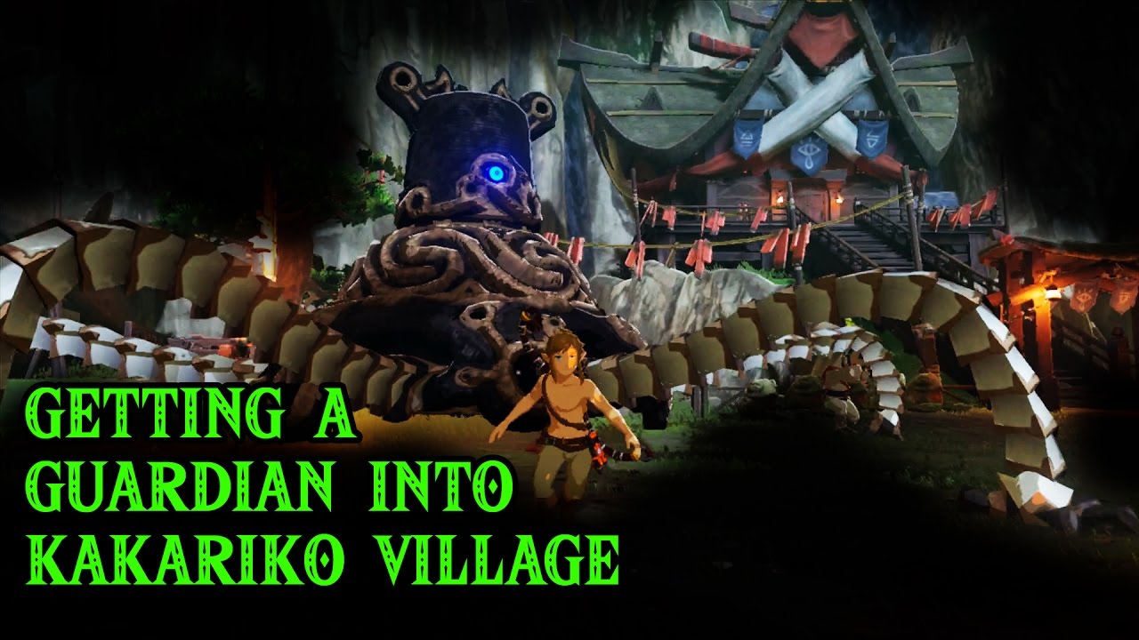 Getting a Guardian into Kakariko Village - The Legend of Zelda: Breath of the Wild