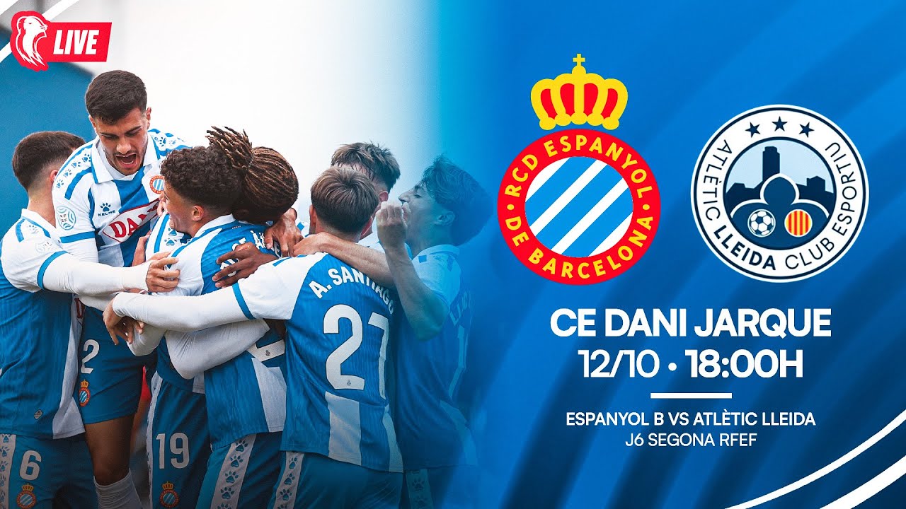 🔴 LIVE | ⚽️ Espanyol B 🆚 Atl&egrave;tic Lleida | J6 Segona RFEF