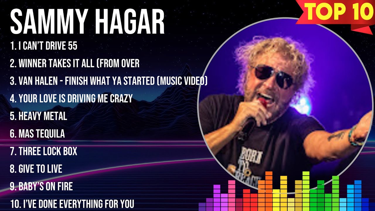 Sammy Hagar Greatest Hits ~ The Best Of Sammy Hagar ~ Top 10 Artists of All Time