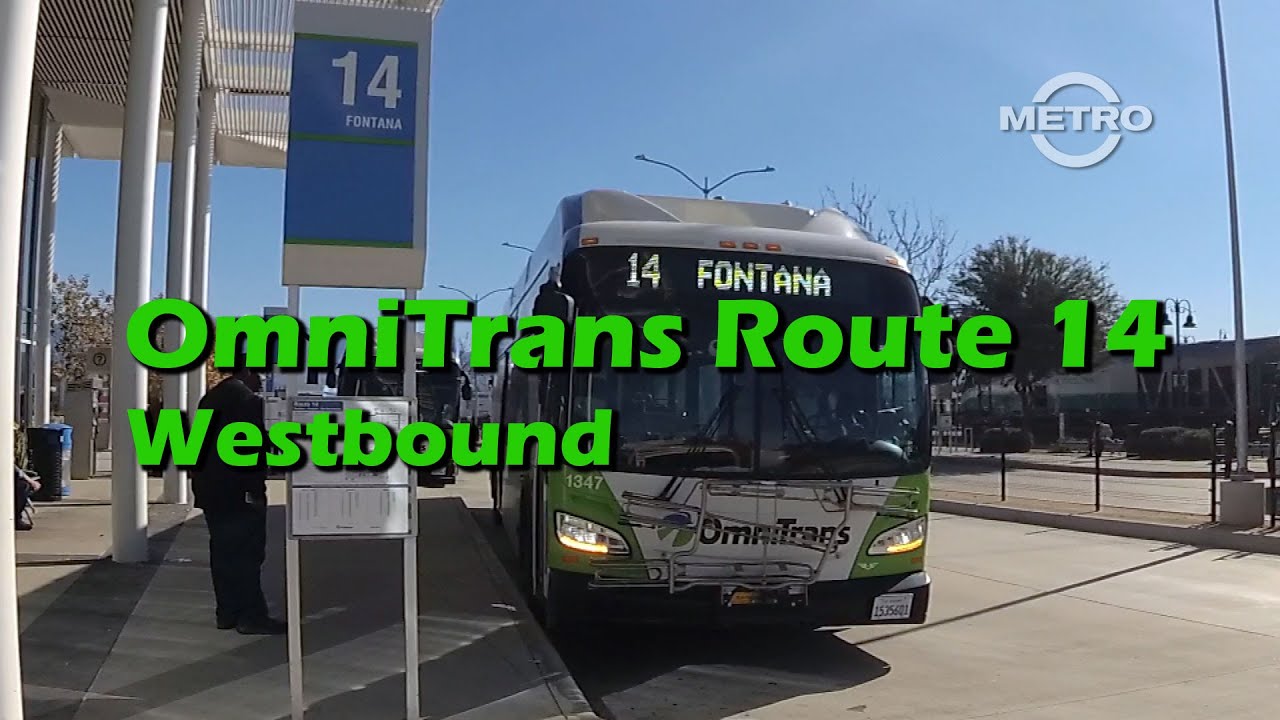 TMN | TRANSIT – OmniTrans Route 14 San Bernardino to Fontana (Westbound) | FULL RIDE