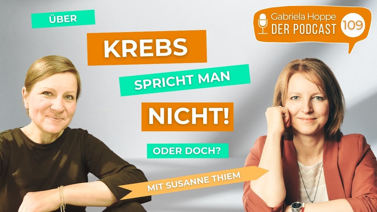 Über Krebs spricht man nicht! Oder doch? | #109