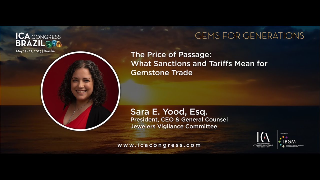 ICA Congress 2025-The Price of Passage What Sanctions and Tariffs Mean for Gemstone Trade