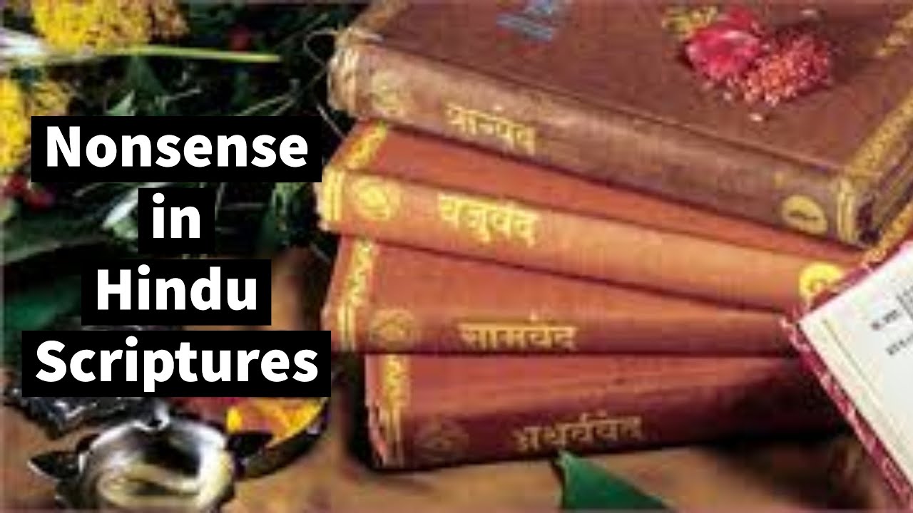 Nonsense In Hindu Scriptures