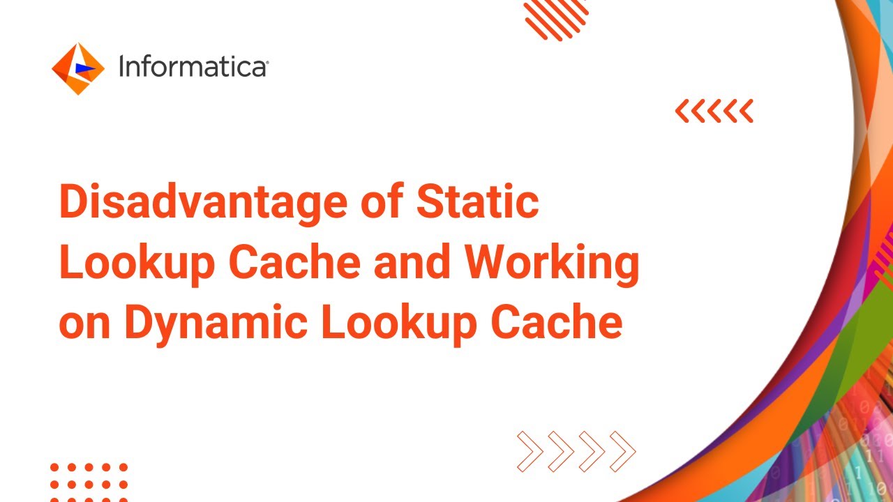 Part 14: Disadvantage of Static Lookup Cache and Working on Dynamic Lookup Cache (Part-3)