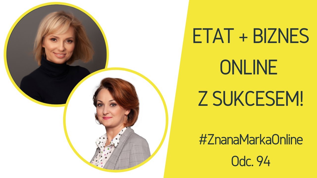 Jak skutecznie rozwijać biznes będąc na etacie - rozmowa z Moniką Smulewicz