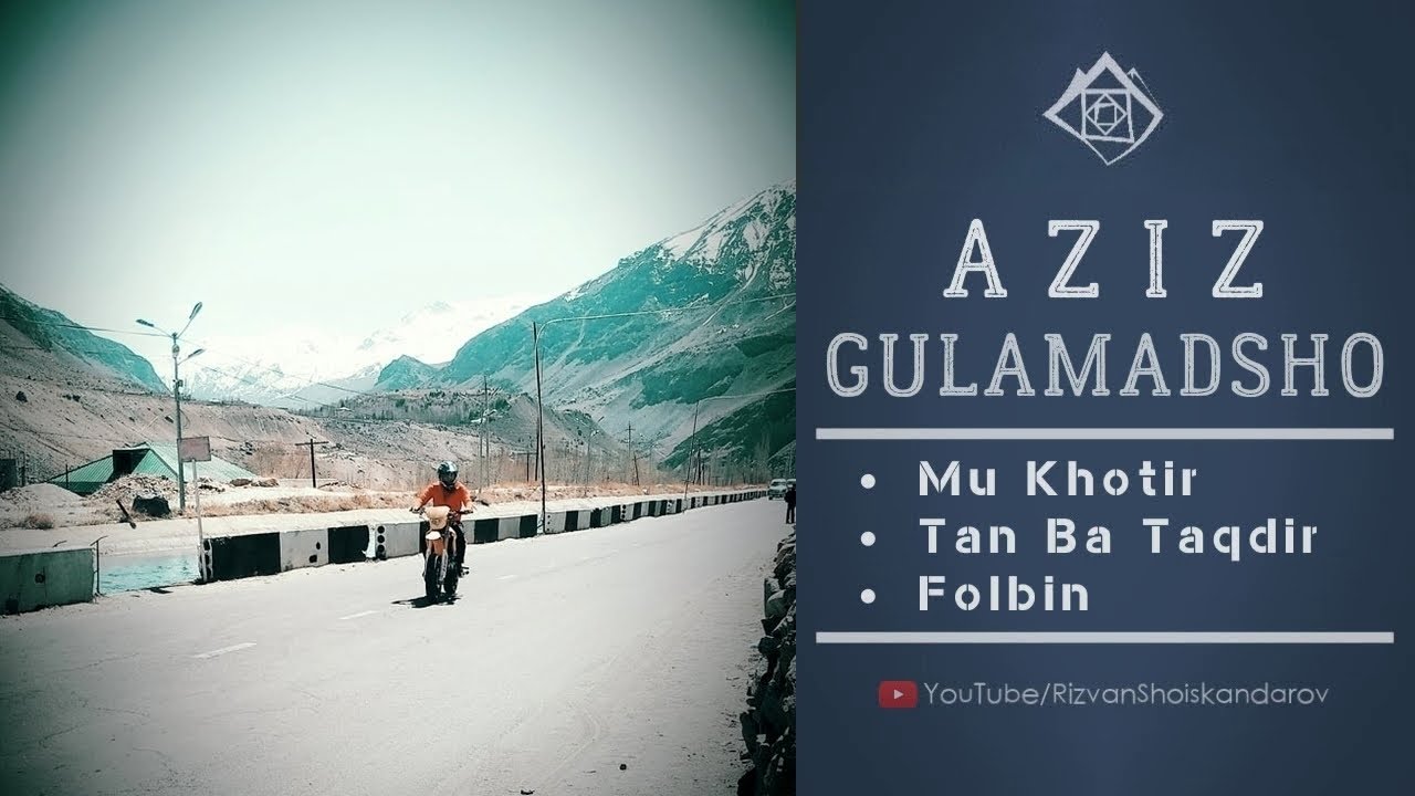 Aziz Gulamadshoev - Mu Khotir & Tan Ba Taqdir & Folbin (Audio 2020)