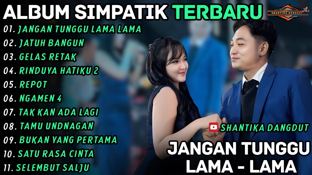 JANGAN TUNGGU LAMA LAMA - JATUH BANGUN || LAILA AYU FT IRWAN || SHANTIKA DANGDUT TERBARU 2026