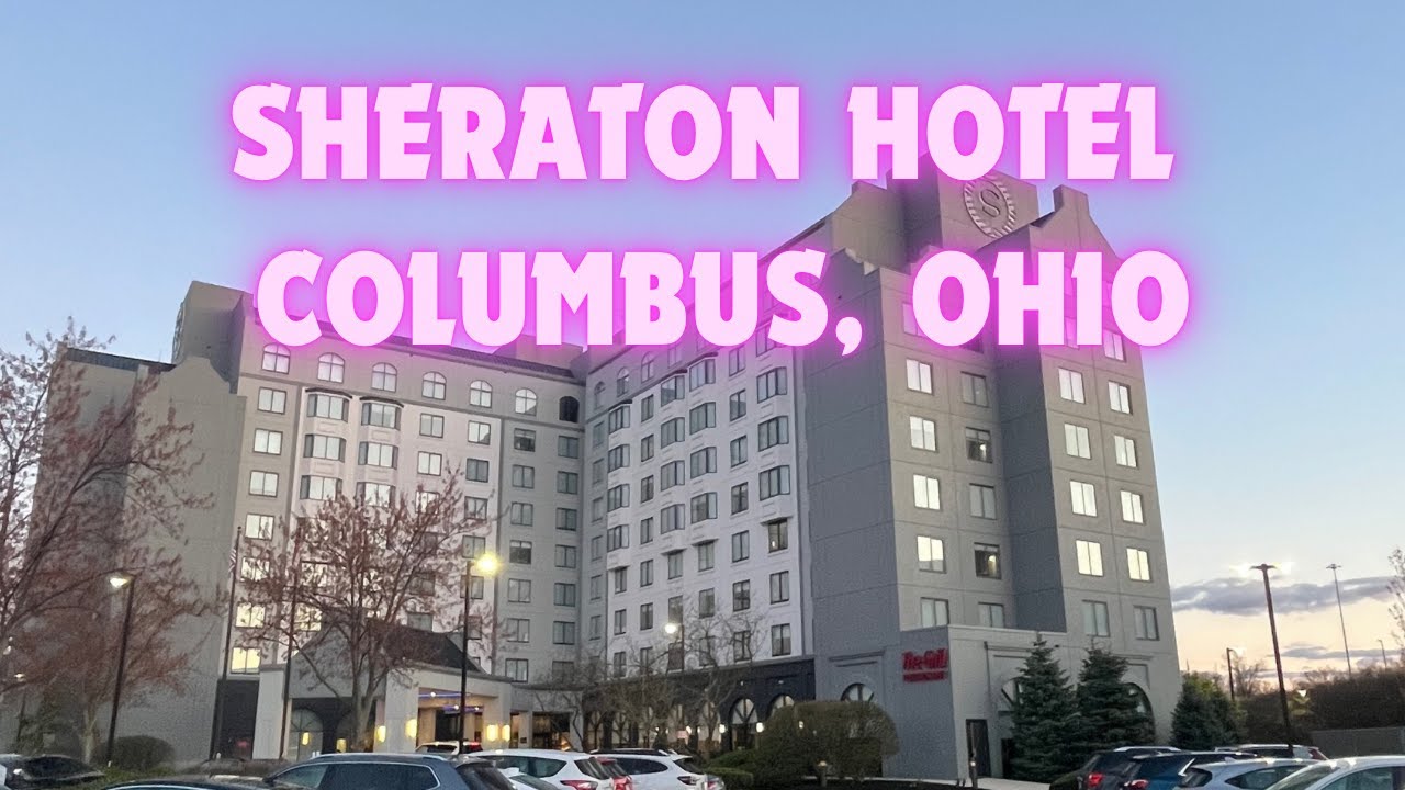 Sheraton Suites Columbus Worthington Tour
