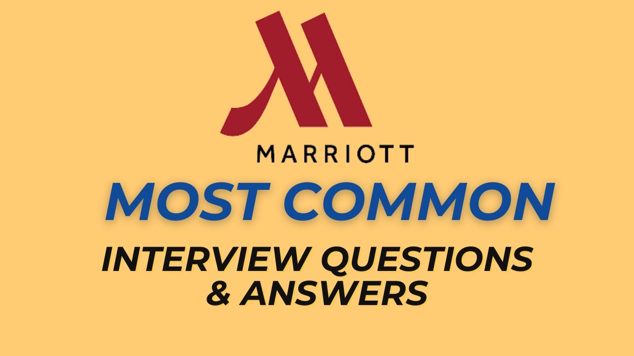 Marriott Interview Questions and Answers for 2026