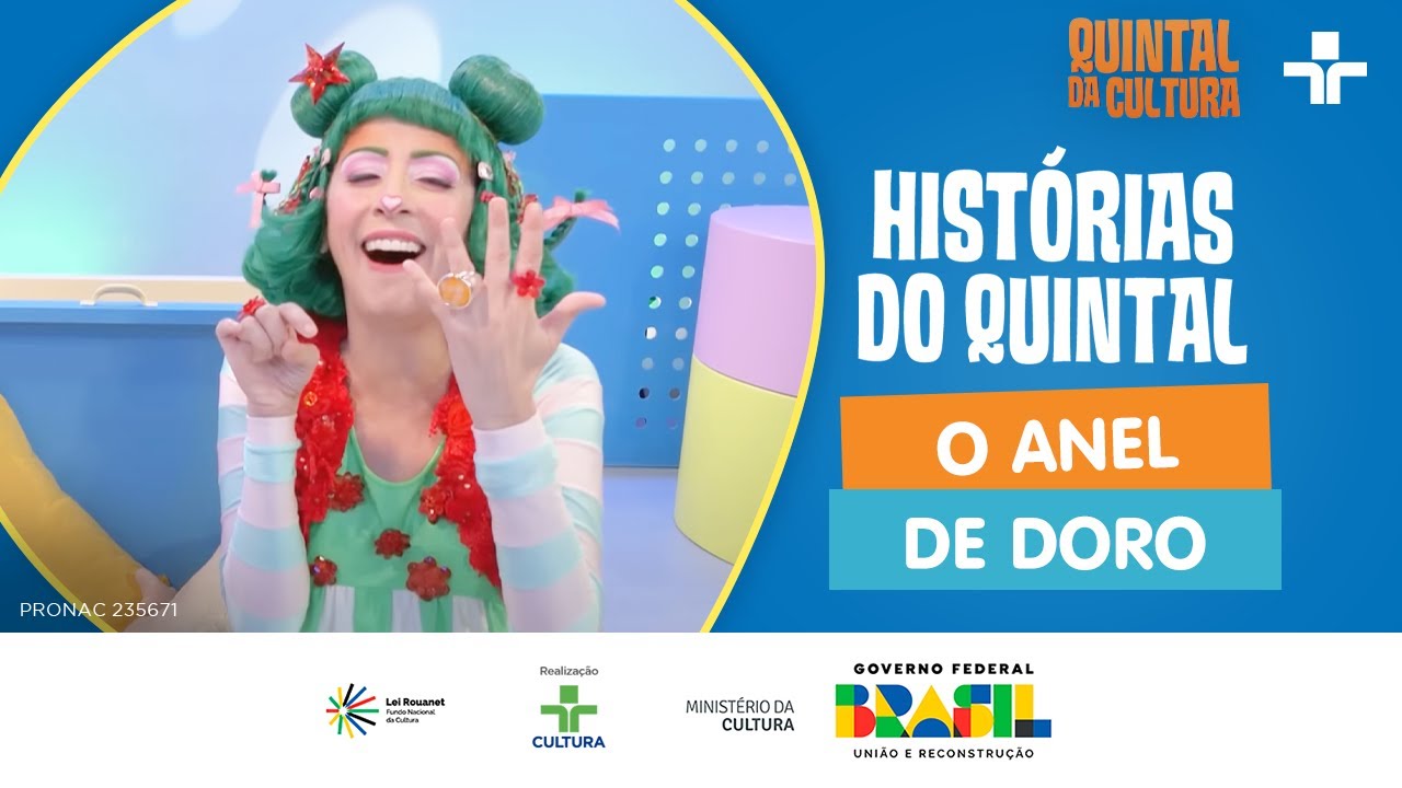 HISTÓRIAS DO QUINTAL | O ANEL DE DORO | QUINTAL DA CULTURA