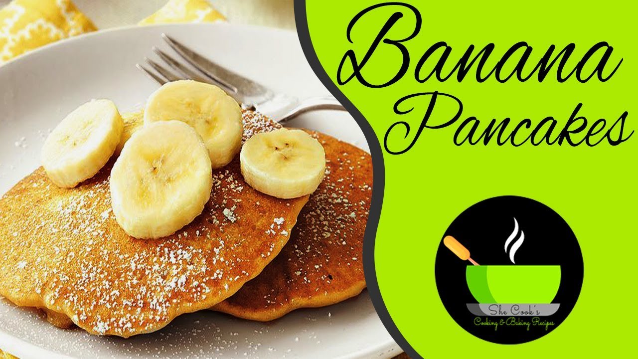 Banana Pancakes Recipe | Fluffy Pancakes Recipe | Easy Pancake Recipe | Simple Breakfast Recipe