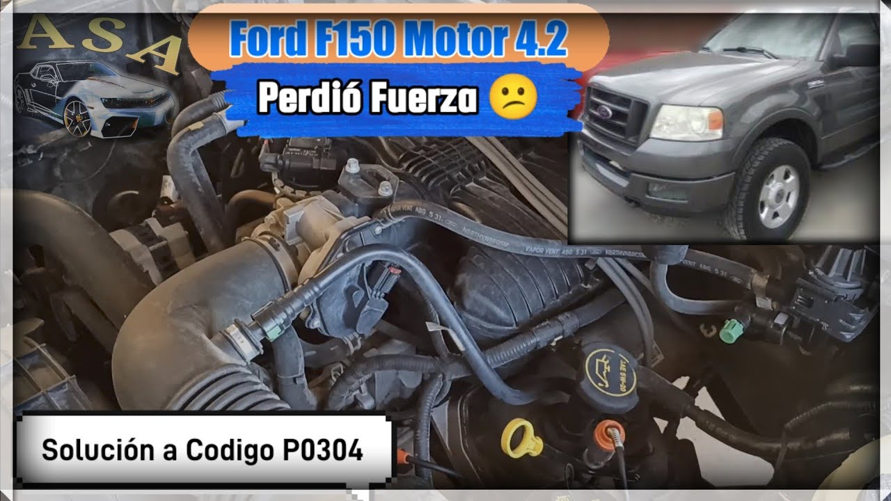 Cilindro 4 No Funciona, Ford F150 Motor 4.2. Problema con la Bobina, Falla de cilindro, P0304