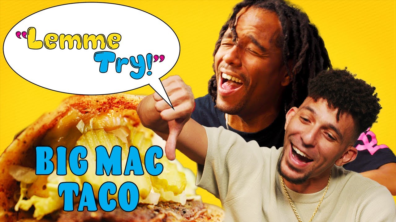 Lemme Try! | Big Mac Tacos | All Def
