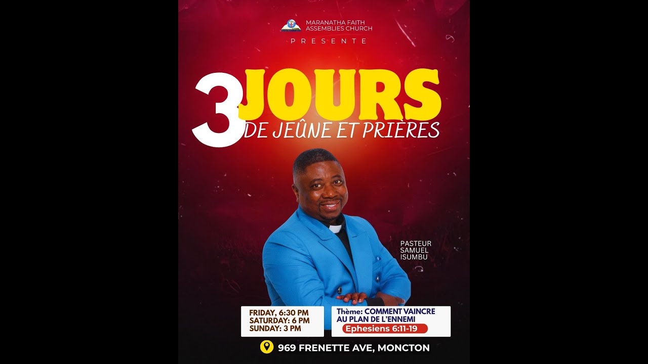CULTE DE DIMANCHE  ET 3 JOURS JEUNE ET PRIERE[ JOUR 3 ]  - Maranatha Faith Assemblies Church