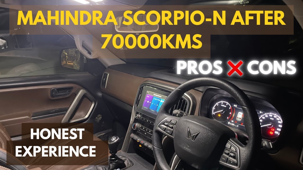  Mahindra Scorpio N Long Term Review 70,000 KM || Ownership Experience, Mileage, Pros & Cons.