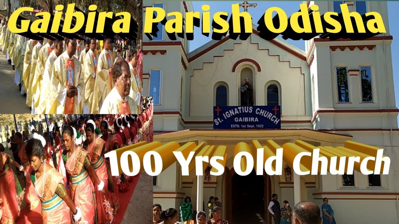 100 साल पुराना चर्च/ Centenary Jubilee Celebration Gaibira Parish Odisha/ Gaibira Church#amritsagar