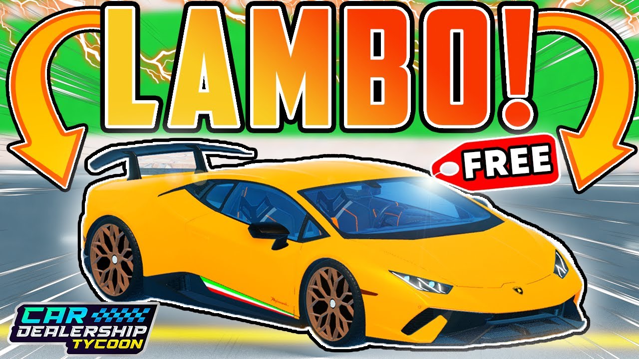 How To Get FREE LAMBORGHINI's In Car Dealership Tycoon!