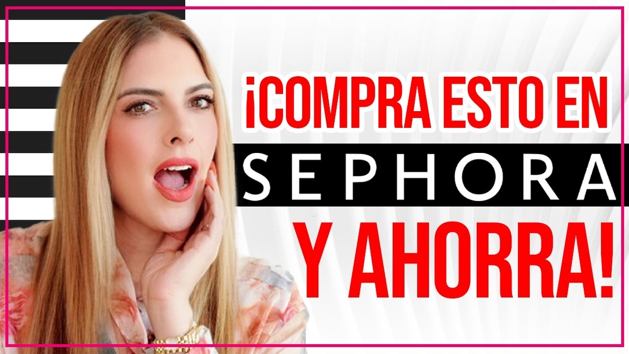 Productos de Sephora que REALMENTE VALEN TU DINERO  | Compras inteligentes 2025