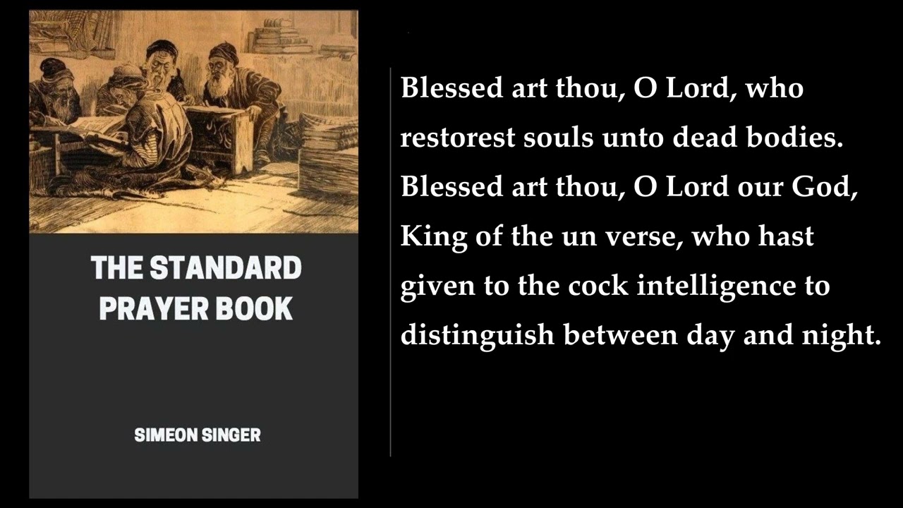 The Standard Prayer Book (1/2) 💛 By Simeon Singer. FULL Audiobook