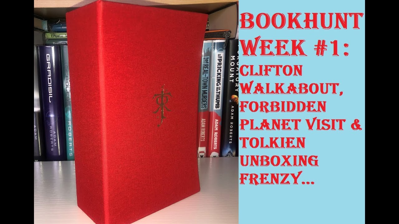 BOOKHUNT WEEK Episode 1: Monday - Clifton/Bristol, Forbidden Planet Visit & Tolkien Unboxing