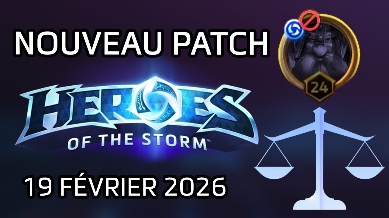 PATCH HOTS 19/02/26: Équilibrage de héros et cartes, bug fixes...