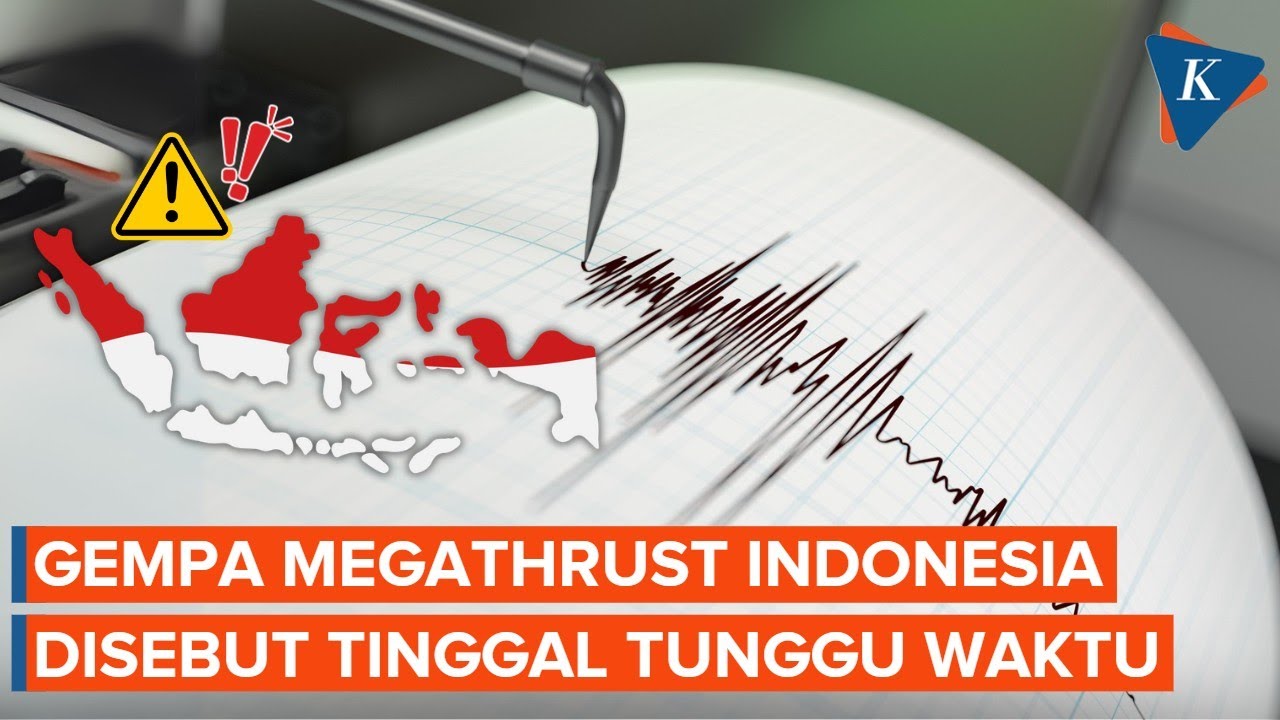 BMKG Sebut Gempa Megathrust Indonesia Tinggal Menunggu Waktu, Bisa Capai M 8,9