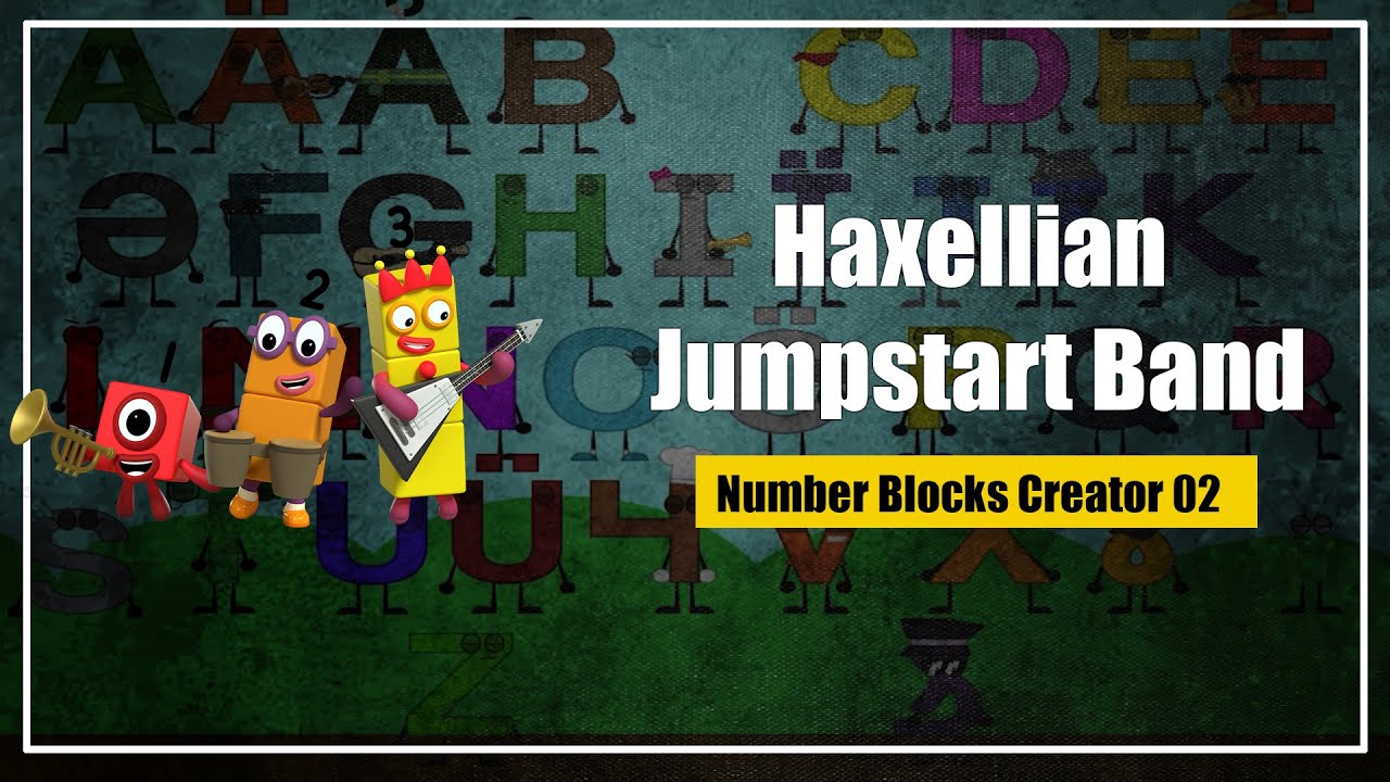 Haxellian Jumpstart Band Remix l Number Blocks Creator 02