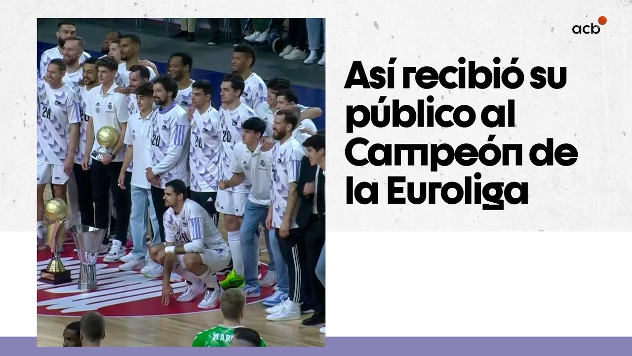 Así recibió el WiZink a los flamantes Campeones de la Euroliga y el ANGT | Liga Endesa 2022-23