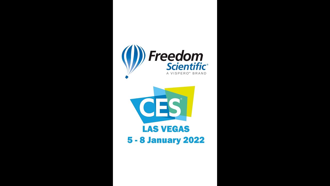 Freedom Scientific Showcase at CES 2022