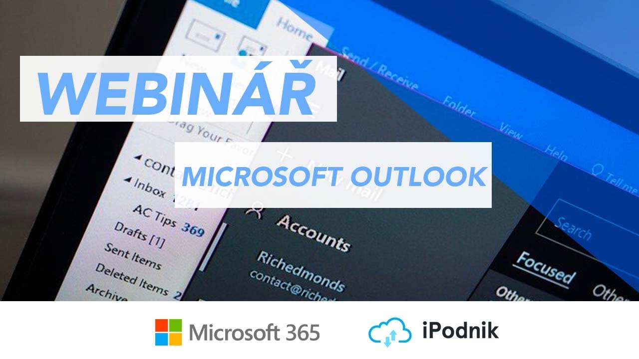Webinář: Základy Microsoft Outlook - funkce a nastavení