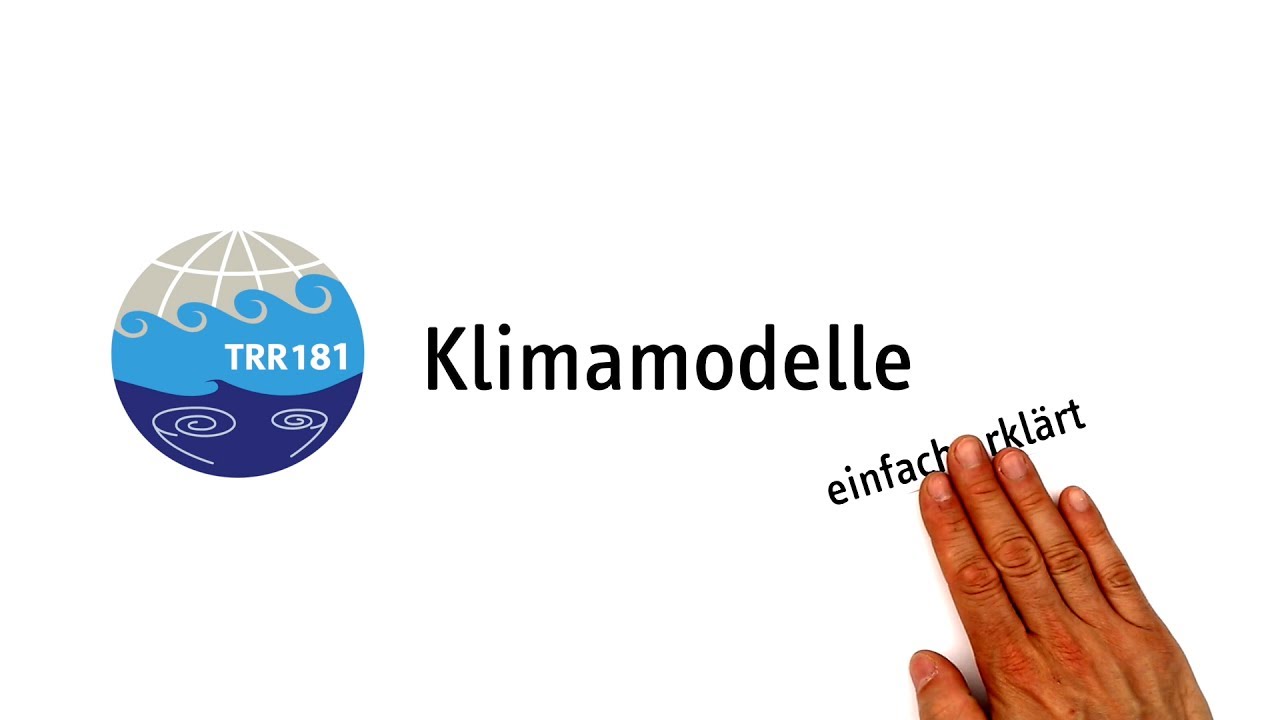 TRR181 Klimamodelle einfach erkl&auml;rt