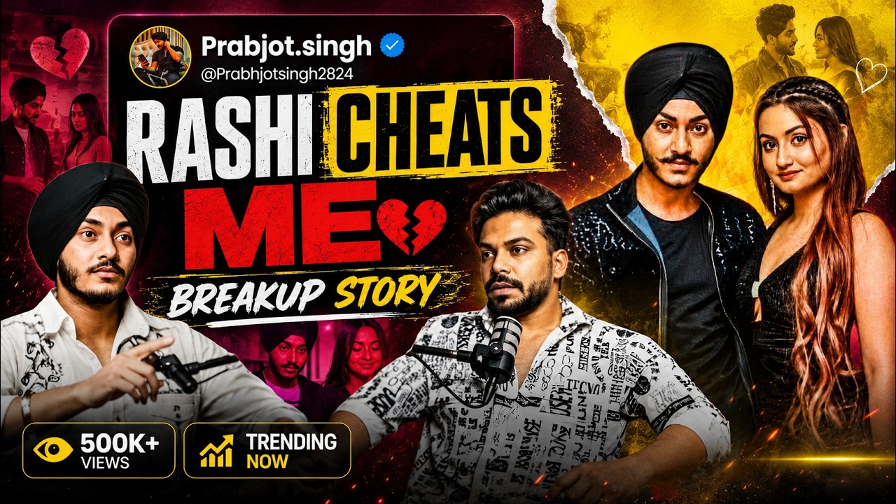 Viral PR couple | The Complete Story of Breakup | Rashi Cheats Prabh #podcast @prabh2024