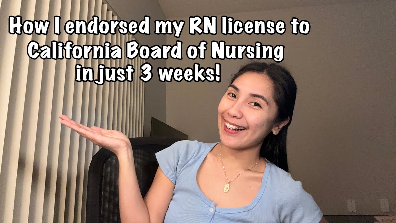 How I endorsed my RN license to California Board of Nursing in just 3 weeks! | Yna Parulan