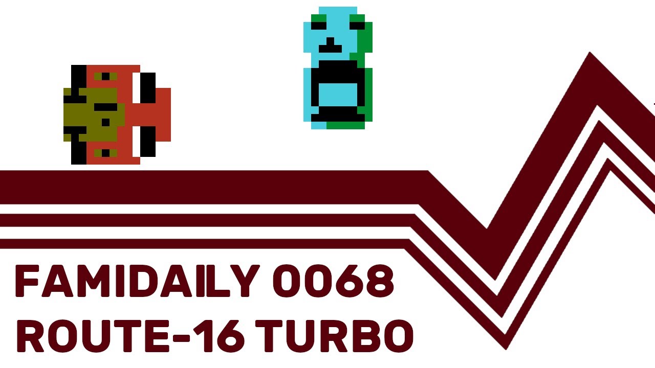 Famidaily - Episode 0068 - Route-16 Turbo (ルート16ターボ)