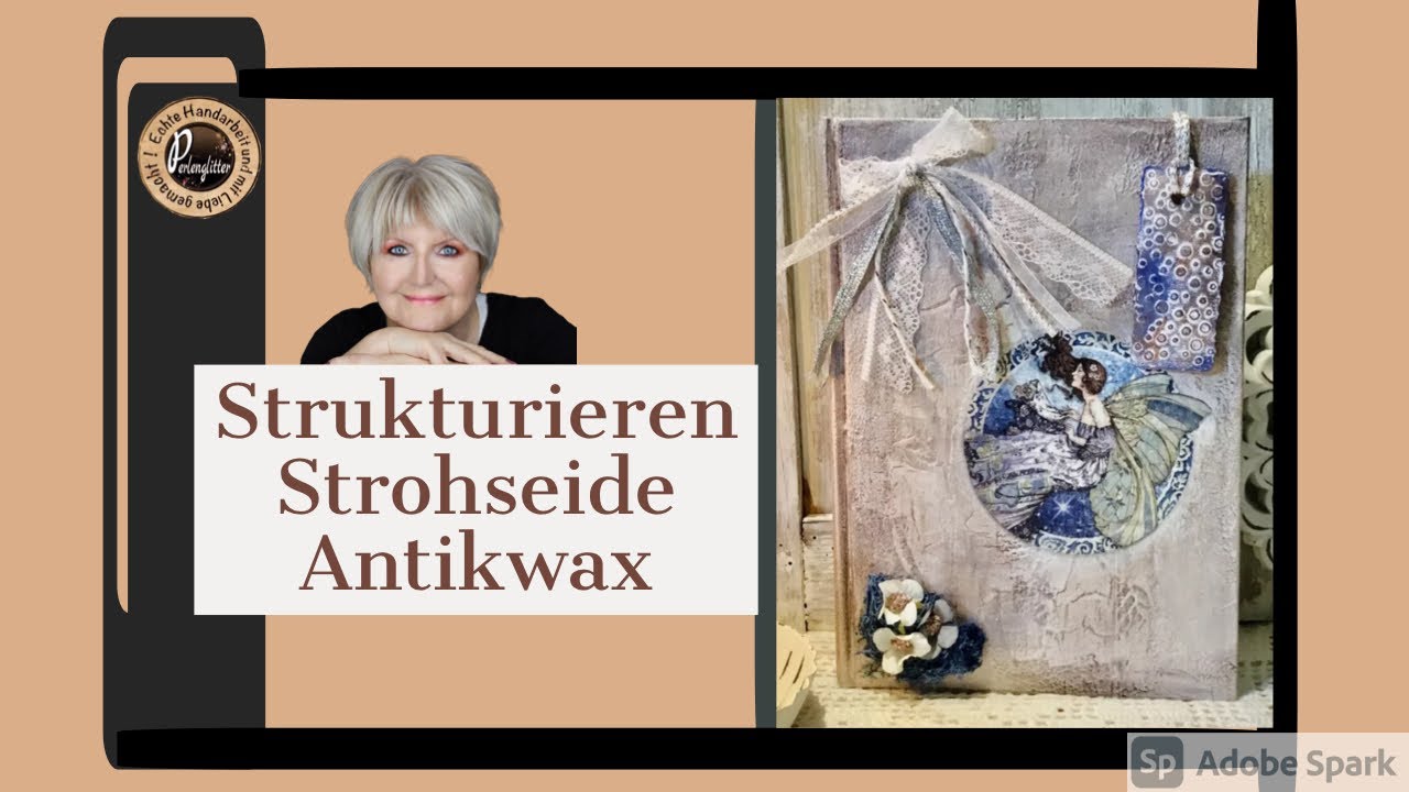 DIY - Acrylfarbe -Farb-Wax - Strohseide - Wundersch&ouml;nen Schimmer - Tutorial/Demo - 2020
