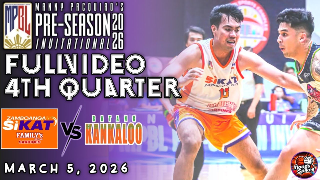 MPBL 2026 PRE-SEASON FULL 4TH QUARTER- ZAMBOANGA VS CALOOCAN [MARCH 5, 2026]