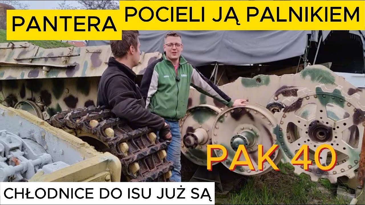 PANTERA pocięta palnikiem, armata PAK 40 Nie samym RADZIECKIM sprzętem fort żyje. MAMY CHŁODNICE