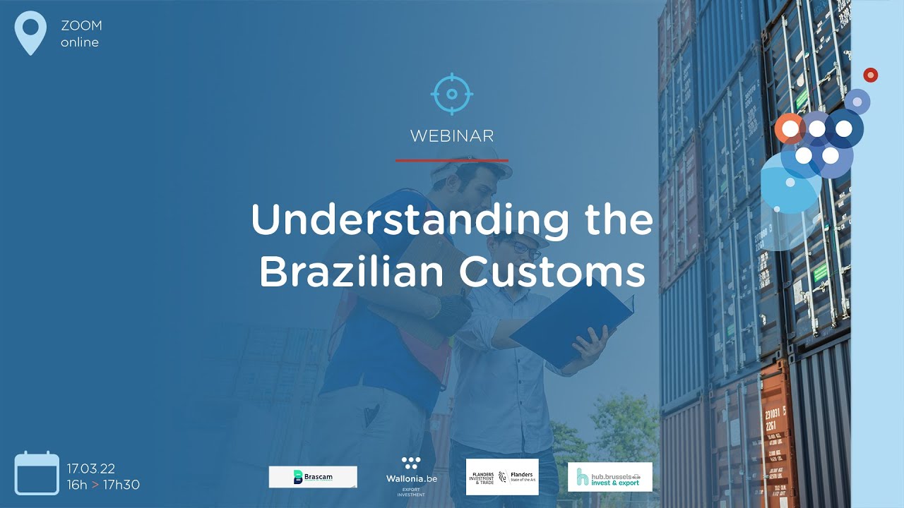 Understanding the Brazilian Customs