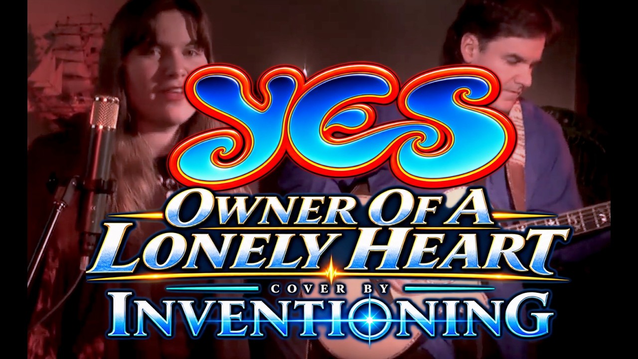 YES  - Owner Of A Lonely Heart  - Cover by Inventioning  - Acoustic version
