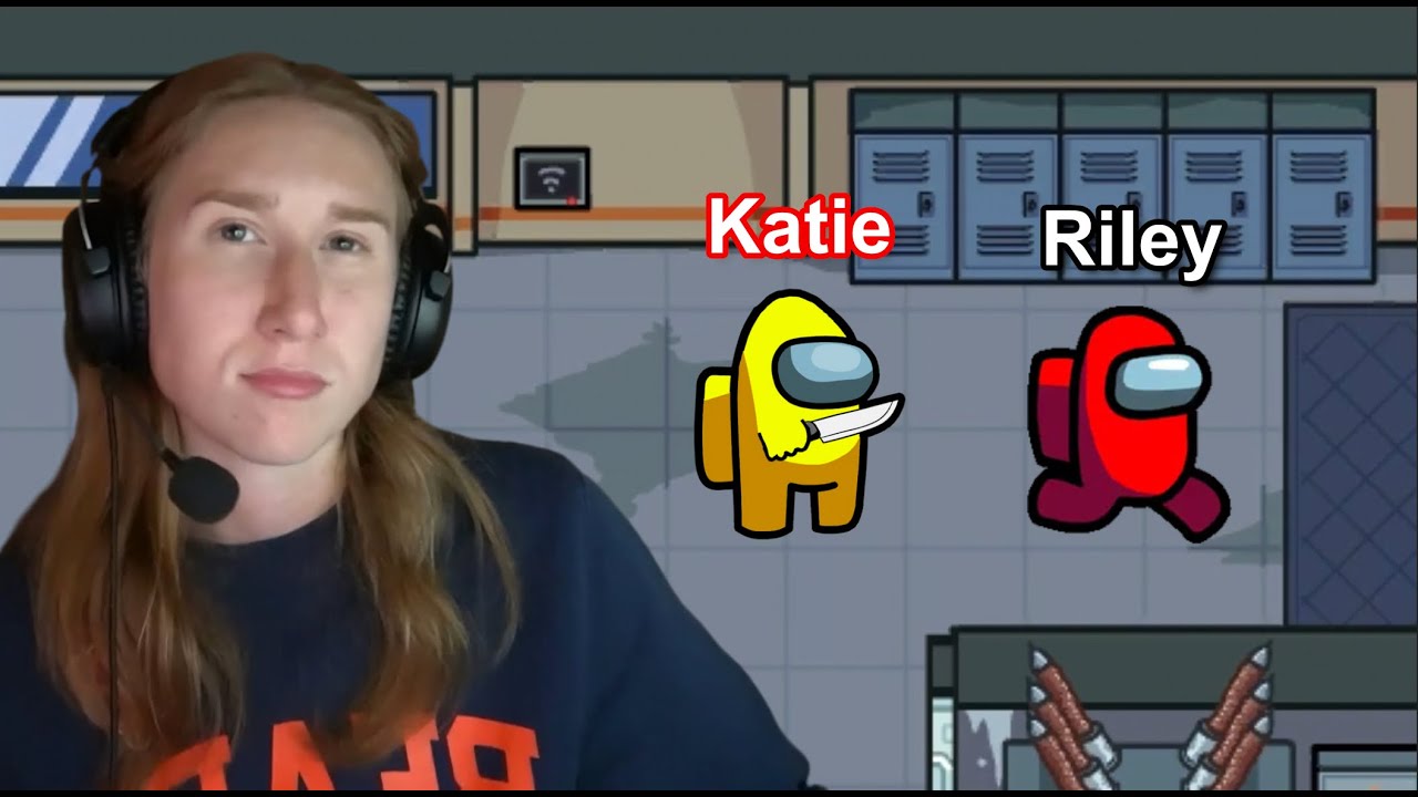 KatieB And Riley Play Among Us With Viewers