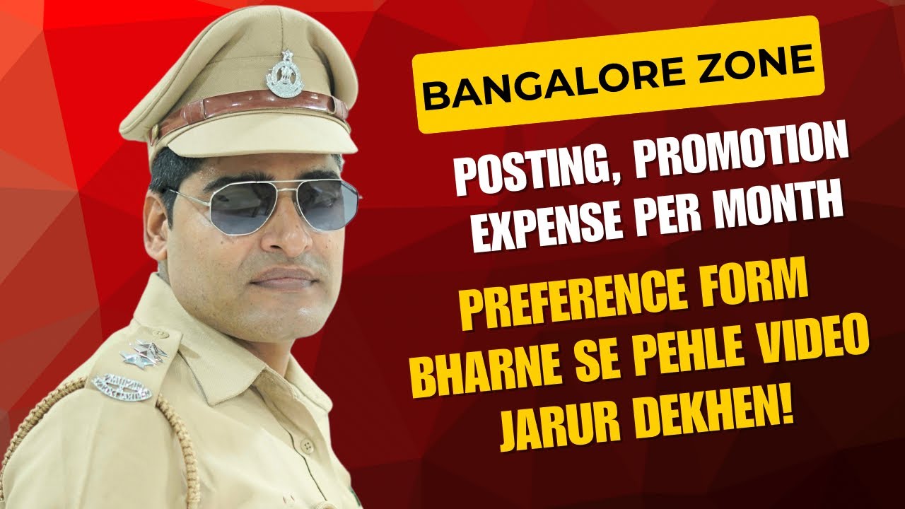 Bangalore Zone GST, full details, posting, promotion, Govt Quarters, Expense per month, Flat cost,