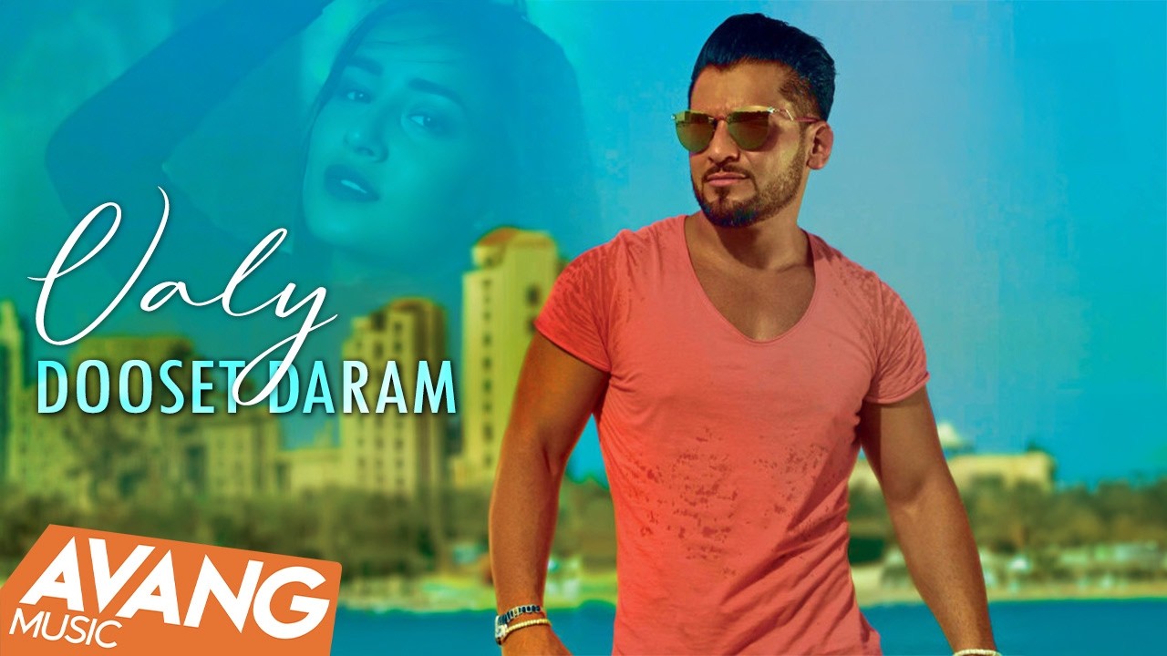 Valy - Baby I Love You (Dooset Daram) OFFICIAL VIDEO HD