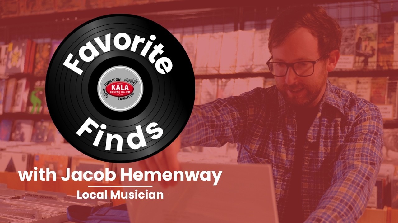 Favorite Finds with KALA: Jacob Hemenway